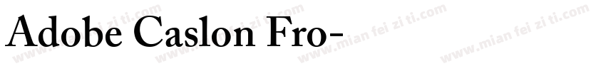 Adobe Caslon Fro字体转换